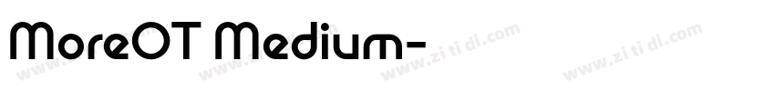MoreOT Medium字体转换
